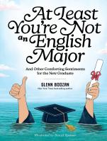 At Least You’re Not an English Major